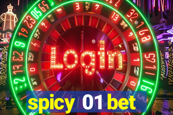 spicy 01 bet